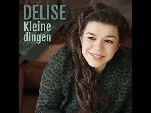 Delise - Kleine Dingen