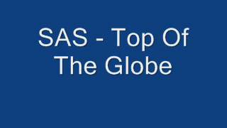 Watch Sas Top Of The Globe video
