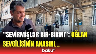 21 Yaşlı Gənc 36 Yaşlı Qadına Dəhşət Yaşatdı Qonşu Hadisə Barədə Nələri Danışdı?