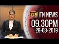 ITN News 9.30 PM 28-08-2019