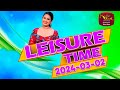 Leisure Time 02-03-2024