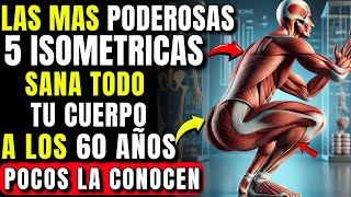 5 Ejercicios Isométricos Poderosos Para Adultos Mayores De 60 Años Fuerza, Estabilidad Y Postura