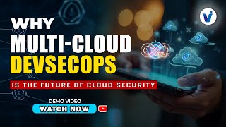 Why Multi-Cloud Devsecops Is The Future Of Cloud Security Multi-Cloud Devsecops Training