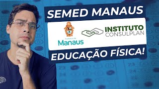 Semed Manausam Análise De Edital - Concursos Educação Física