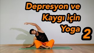Depresyon, Kaygı Ve Stres Için Yoga-2