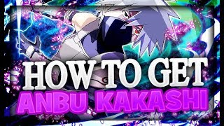 HOW TO GET ANBU KAKASHI! KAKASHI GAIDEN STORY! Naruto Shippuden: Ultimate Ninja Blazing