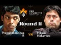 Round 11 | Praggnanandhaa R vs Hikaru Nakamura | FIDE Candidates 2024