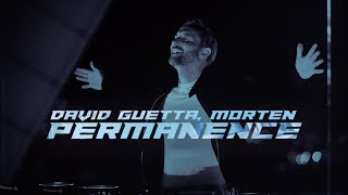 David Guetta & Morten - Permanence