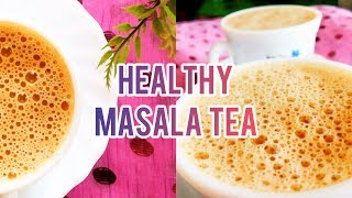 HEALTHY MASALA TEA RECIPE Malayalam   ( with English subtitles ) • VARIETIES OF 