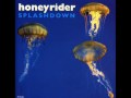 Honeyrider - Sweeter Than Sunshine