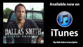 Watch Dallas Smith Tippin Point video