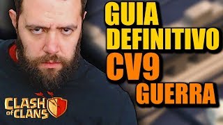 DEFINITIVO! GUIA COMPLETO PARA GUERRA CV9 CLASH OF CLANS | Melhores estratégias cv9 na guerra