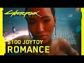 Cyberpunk 2077 — $100 JOYTOY ROMANCE