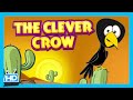 The Clever Crow Story In English | Thirsty Crow Story | Kids Hut