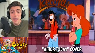 After Today from A Goofy Movie but I Voice Every Character | Disney Cover