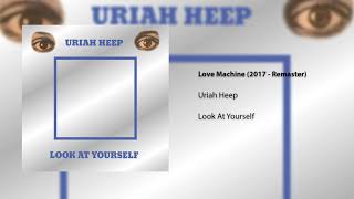 Watch Uriah Heep Love Machine video
