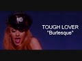 Tough Lover from Burlesque (song & lyrics) - Christina Aguilera