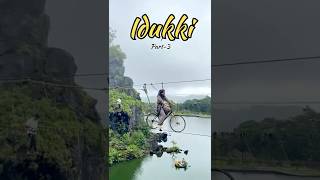Idukki Trip Last Part