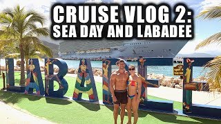 Royal Caribbean Allure of the Seas - Cruise Vlog 2 - Sea Day and Labadee