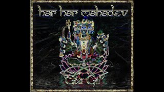 Goa Gil - Har Har Mahadev  [2CD]