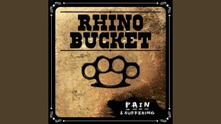 Watch Rhino Bucket I Stand Before You video
