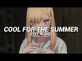 cool for the summer (tiktok remix/sped up) - demi lovato [edit audio]