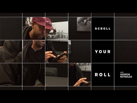 Andrew Reynolds - Scroll Your Roll