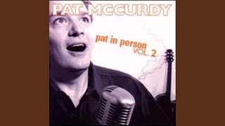 Watch Pat Mccurdy I Like You Best video