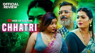 Chhatri Official Trailer Review Bull Ott Tripti Bera Malvika Tomar Upcoming Web Series