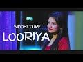 LOORIYA | LULLABY | SIDDHI TURE | SATYAM GUPTA | SONGWRITER DARSHAN 2017