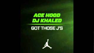 Watch Ace Hood Got Those Js video