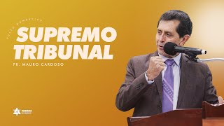 Culto Doméstico: Supremo Tribunal (14.11.2022) | Tabernáculo - Anápolis-GO
