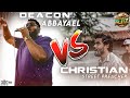 DEACON ABBAYAEL VS CHRISTIAN STREET PREACHER