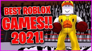 TOP 10 BEST ROBLOX GAMES YOU CAN PLAY IN 2021
