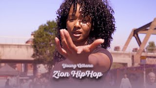 Young Athena - Zion Hiphop Visualiser