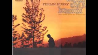 Watch Ferlin Husky I Lost My Love Today video