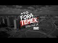 ato FORA TEMER, DIRETAS JA - FUP ato FORA TEMER, DIRETAS JA - FUP