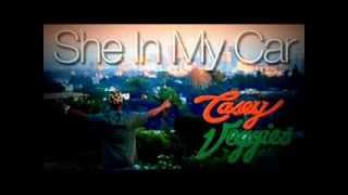 Watch Casey Veggies She In My Car (Ft. Dom Kennedy) video