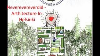 Watch Architecture In Helsinki Neverevereverdid video