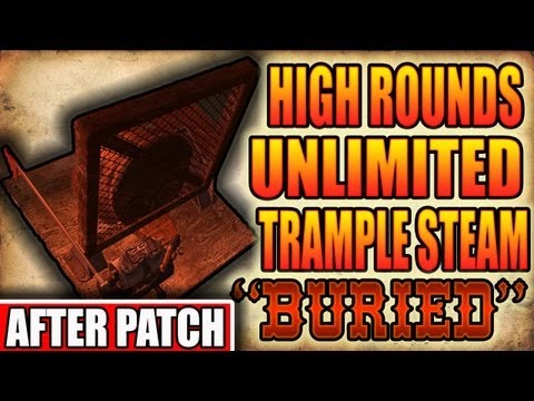 Buried Glitches: "After Patch" HIGH Rounds UNLIMITED Trample Steam "Buried" Zombies Glitch BO2