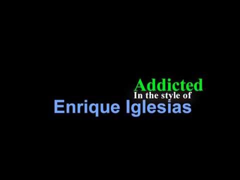 Addicted Instrumental in the style of Enrique Iglesias