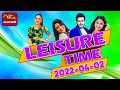 Leisure Time 02-04-2022