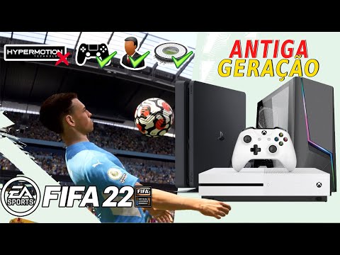 FIFA 22 DA ANTIGA GERAÇÃO!! COMO SERÁ O JOGO!? (PS4, XBOX ONE E PC)