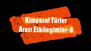 Kimyasal Türler Arası Etkileşimler -8 Yes -Kovalent Bağ Adlandırması-Metalik Bağ - 9. Sınıf -Tyt