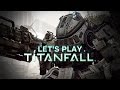 Titanfall | BITCH I AM A ROBOT!!! (Titanfall Online Multiplayer)