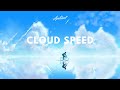 Sad Souls - Cloud Speed