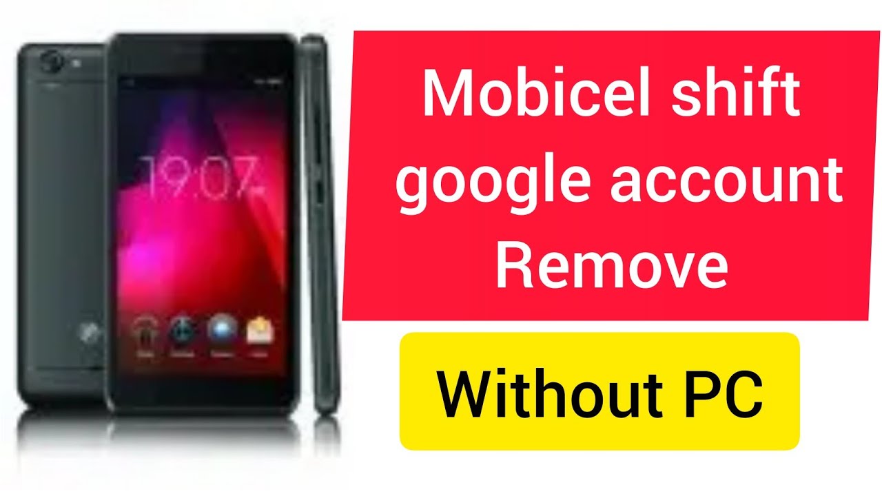 mobicel shift frp bypass | mobicel google account remove mobicel shift frp bypass | mobicel google account remove