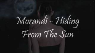 Watch Morandi Hiding From The Sun video