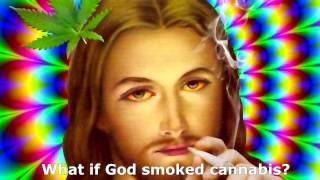 Watch Bob Rivers What If God Smoked Cannabis video