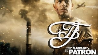 Tito ''El Bambino'' Feat Plan B - Agarrala [El Patrón]